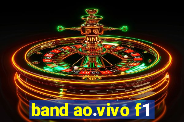 band ao.vivo f1